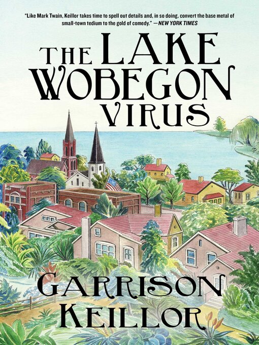 The Lake Wobegon Virus : A Novel | WorldCat.org